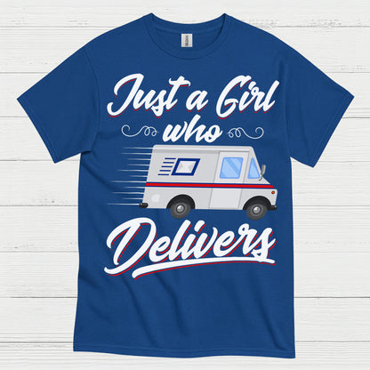 Just A Girl Who Delivers T Shirt