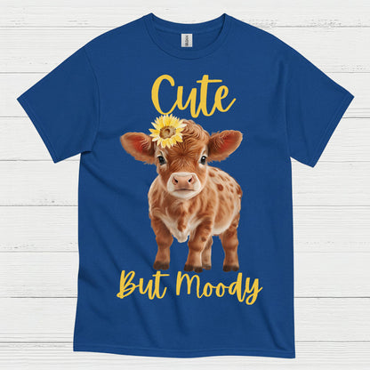 Cute But Moody Cow T Shirt