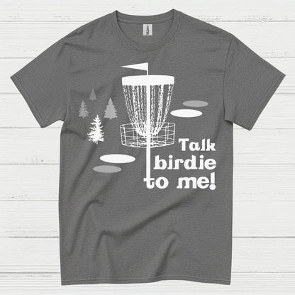 Talk Birdie To Me Disc Golf T Shirt