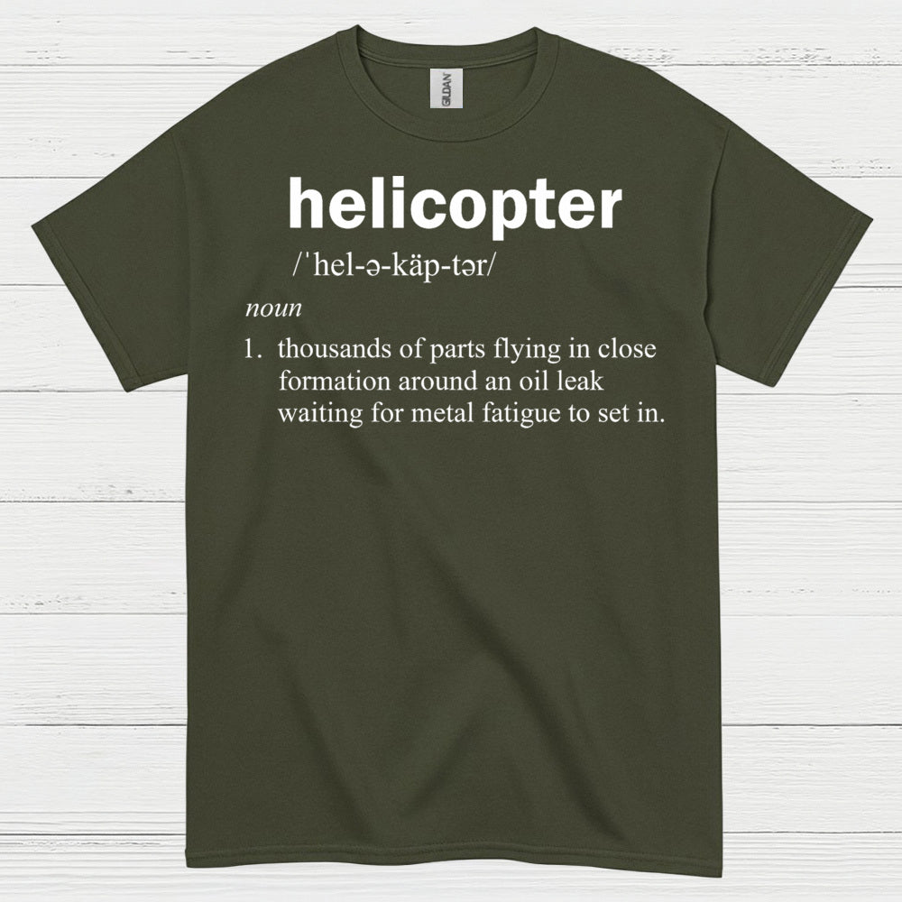 Helicopter Definition Aviation Humor T Shirt