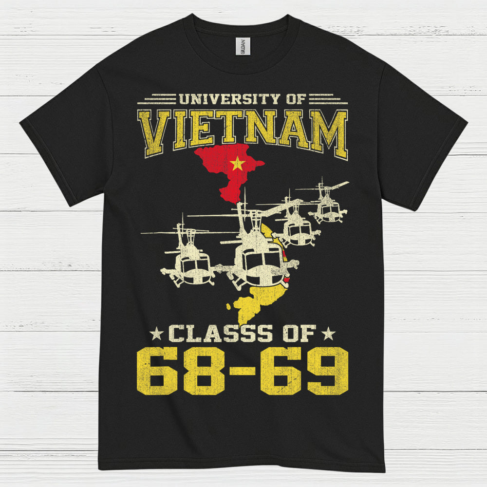 University Of Vietnam Class Of 68 69 Veteran T Shirt