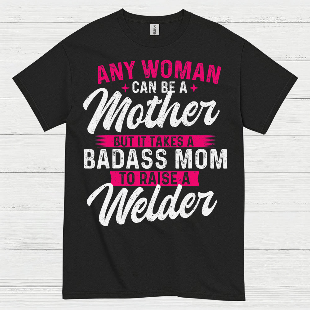 Proud Welder Mom Welding T Shirt