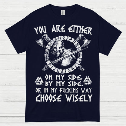 Choose Wisely Viking Warrior T Shirt