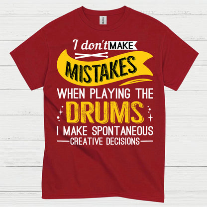 Spontaneous Drummer T Shirt