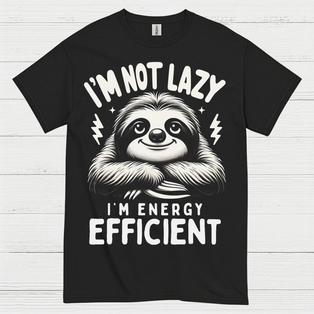 Energy Efficient Sloth Funny Quote T Shirt