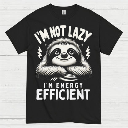 Energy Efficient Sloth Funny Quote T Shirt
