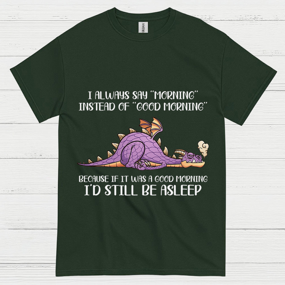 Sleepy Dragon Morning T Shirt