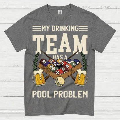 Pool Drinking Team Funny Billiards T Shirt