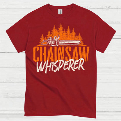 Chainsaw Whisperer T Shirt