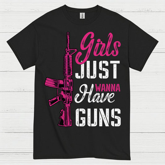 Girls Just Wanna Have Guns Funny Women T Shirt