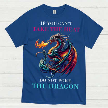 Take The Heat Dragon T Shirt