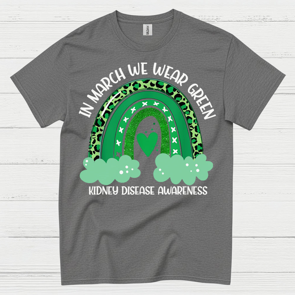 Kidney Disease Awareness Wear Green March T Shirt