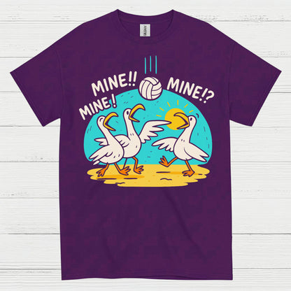 Mine Mine Mine Funny Goose Volleyball T Shirt