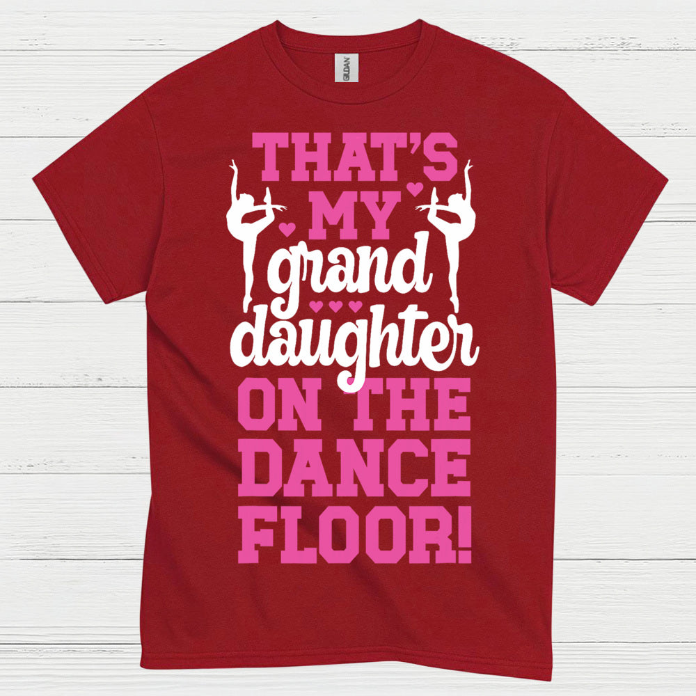 Proud Granddaughter Dance Family T Shirt