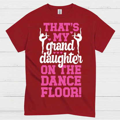 Proud Granddaughter Dance Family T Shirt