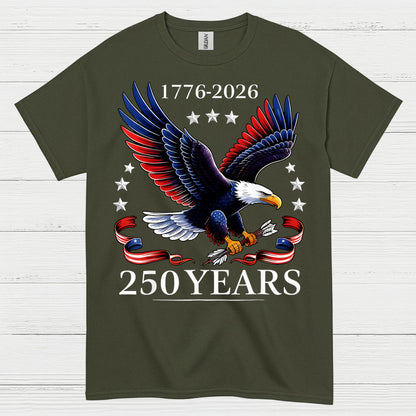 250 Years American Eagle Independence Anniversary T Shirt