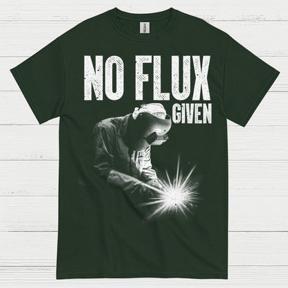 No Flux Given Welding T Shirt