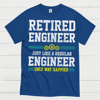 Happy Retired Engineer Humor T Shirt