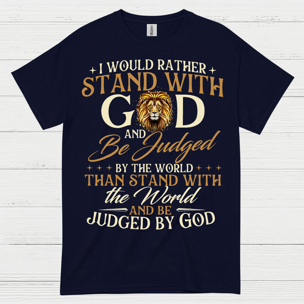 Stand With God Christian Faith T Shirt