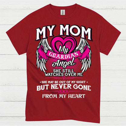 My Mom My Guardian Angel T Shirt