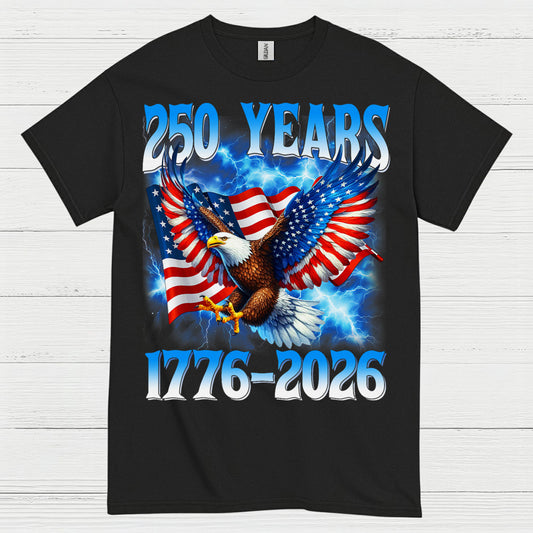 250 Years American Eagle Patriotic Independence T Shirt