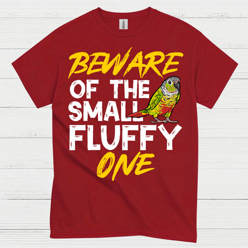 Beware Of The Small Fluffy Parrot T Shirt