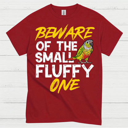 Beware Of The Small Fluffy Parrot T Shirt