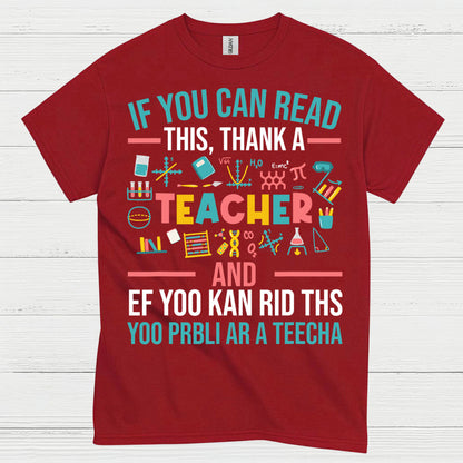 Thank a Teacher T Shirt