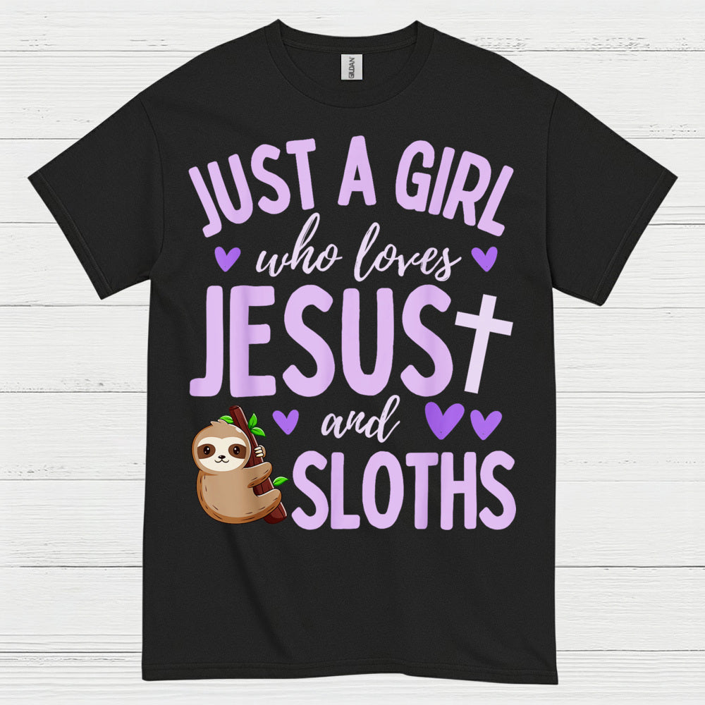 Just A Girl Who Loves Jesus And Sloths T Shirt