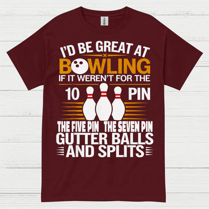 Great At Bowling Funny Humor T Shirt