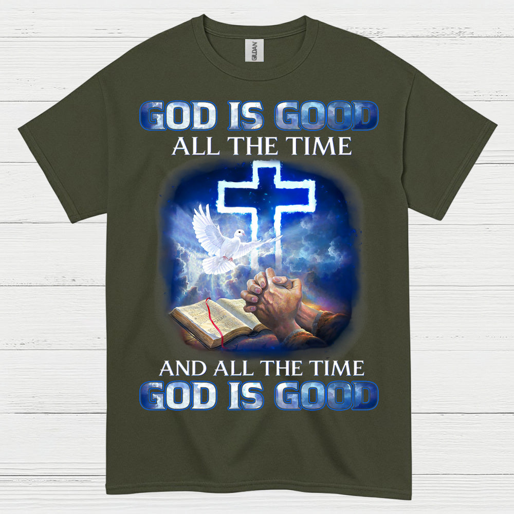 God Is Good All The Time Christian T Shirt