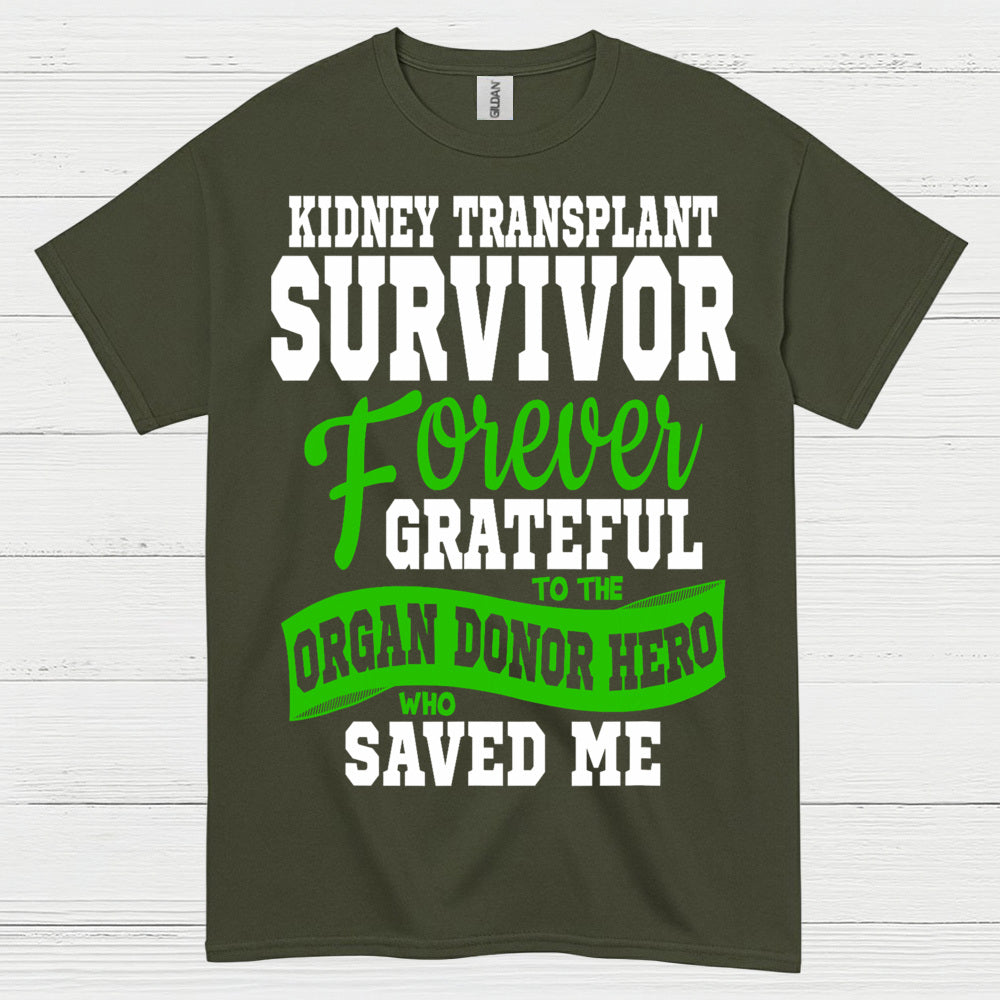 Kidney Transplant Survivor Grateful Hero T Shirt