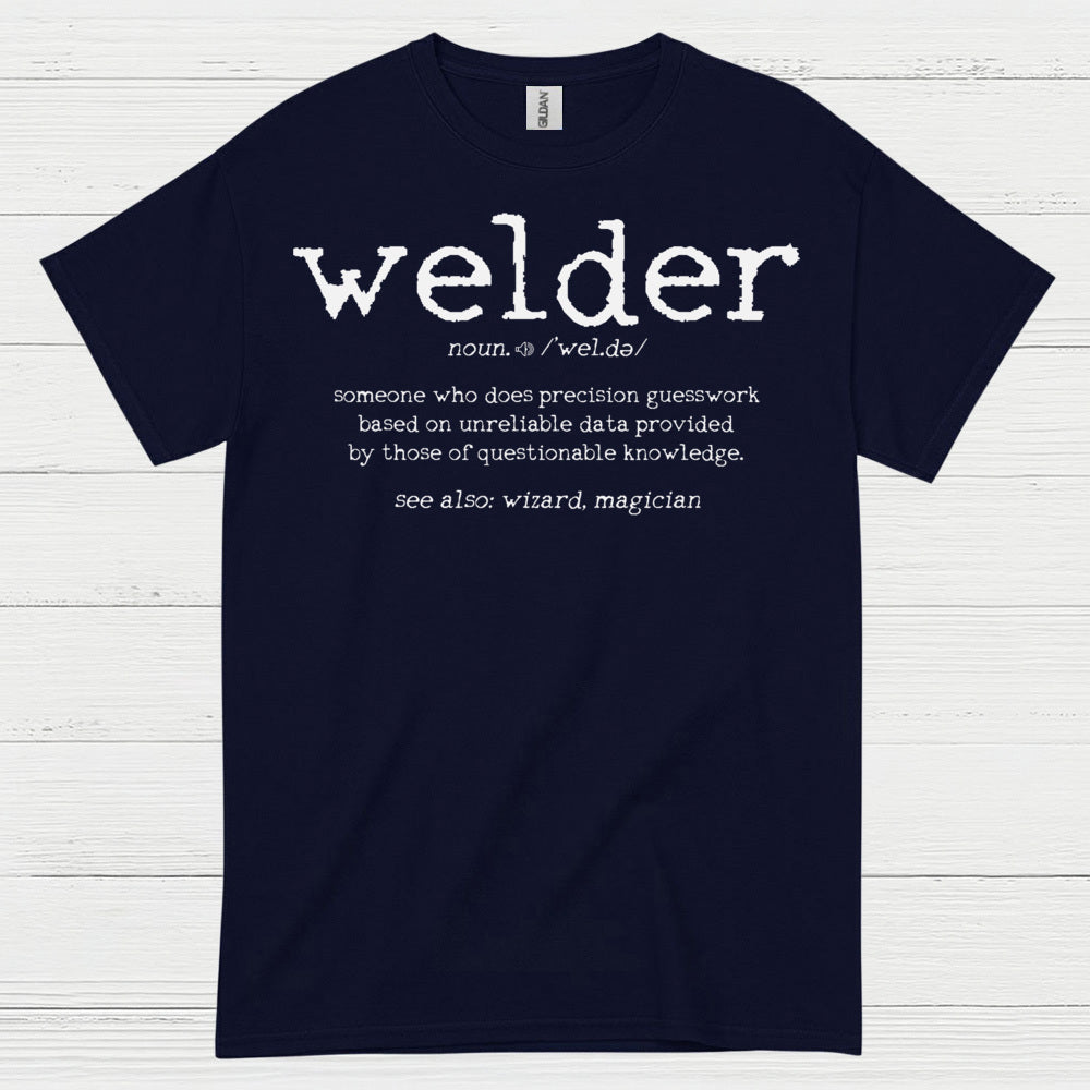 Welder Definition Funny Welding T Shirt