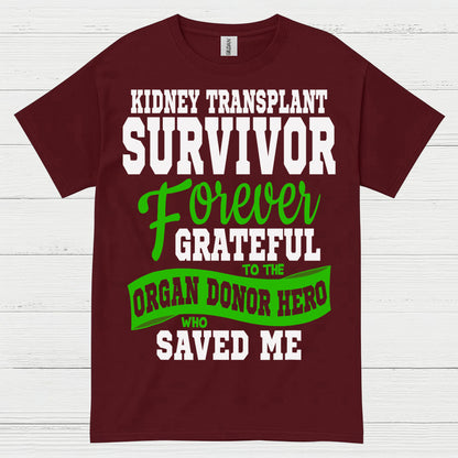 Kidney Transplant Survivor Grateful Hero T Shirt