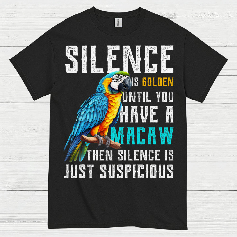 Silence Is Golden Funny Macaw T Shirt