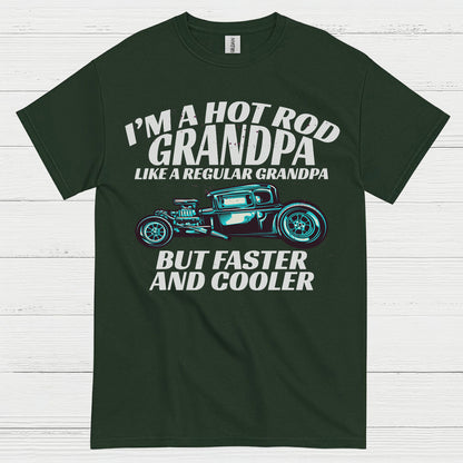 Hot Rod Grandpa Faster And Cooler T Shirt