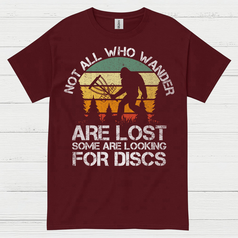 Not All Who Wander Are Lost Disc Golf Bigfoot T Shirt