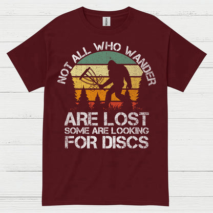 Not All Who Wander Are Lost Disc Golf Bigfoot T Shirt