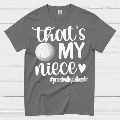 That’s My Niece Volleyball T Shirt