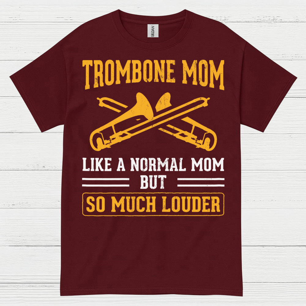 Trombone Mom Funny Music T Shirt