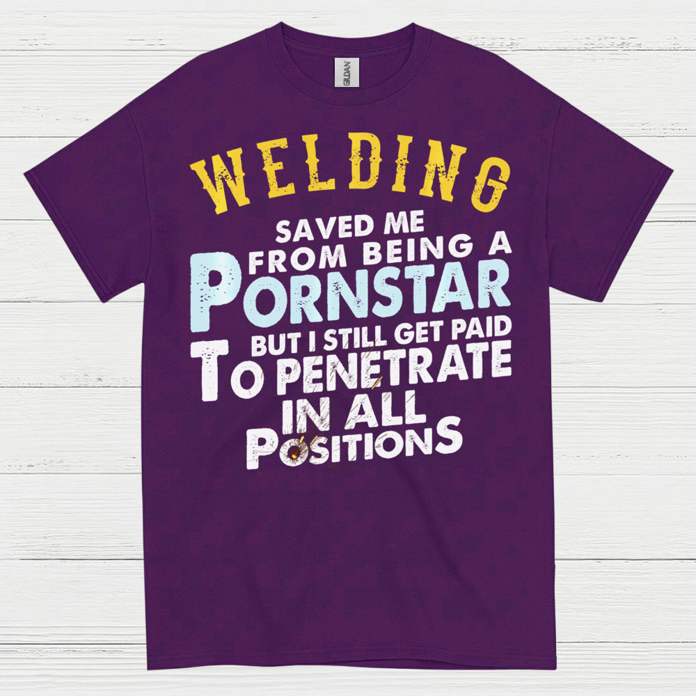 Funny Welding Positions T Shirt
