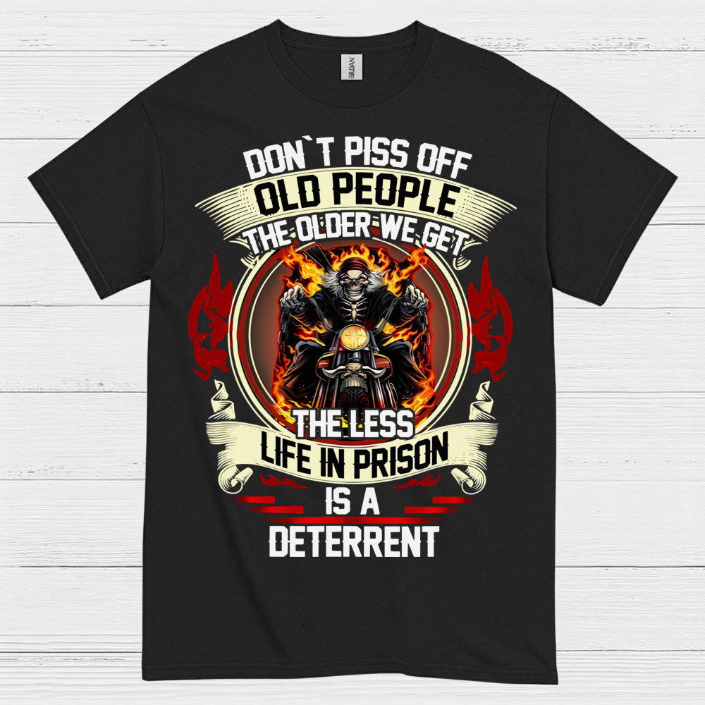 Don't Piss Off Old People Biker T Shirt