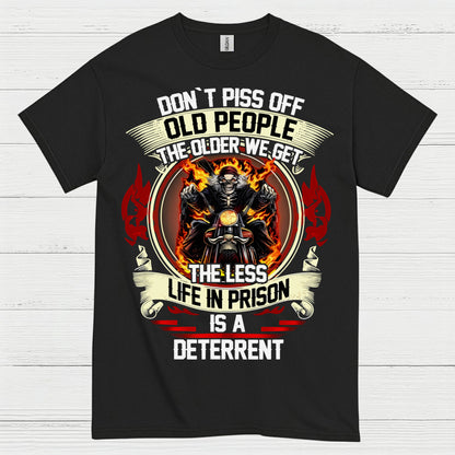 Don't Piss Off Old People Biker T Shirt