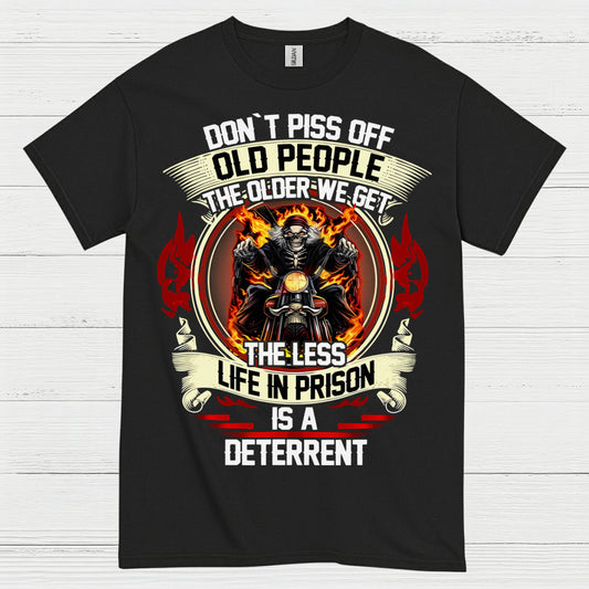 Don't Piss Off Old People Biker T Shirt