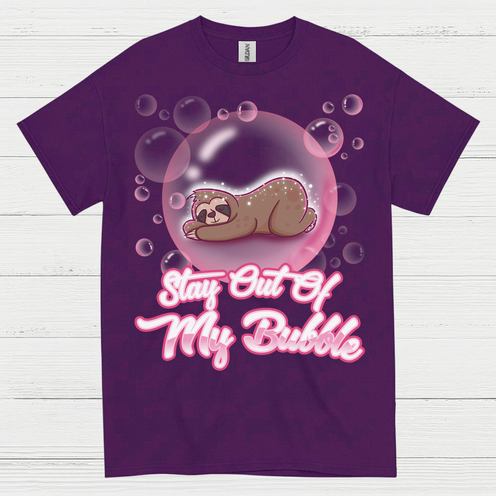 Stay Out Of My Bubble Sloth T Shirt