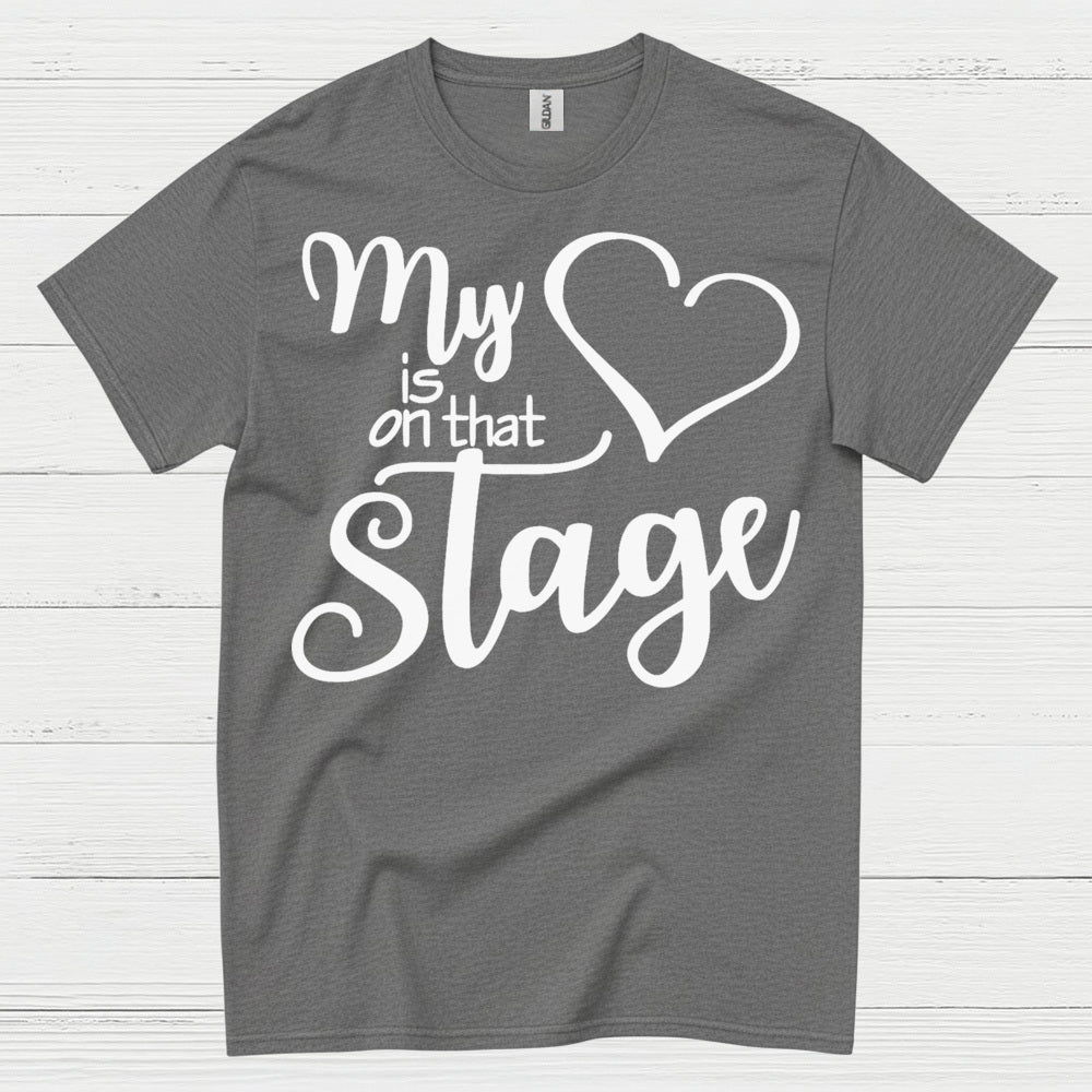 My Heart On Stage Dance T Shirt