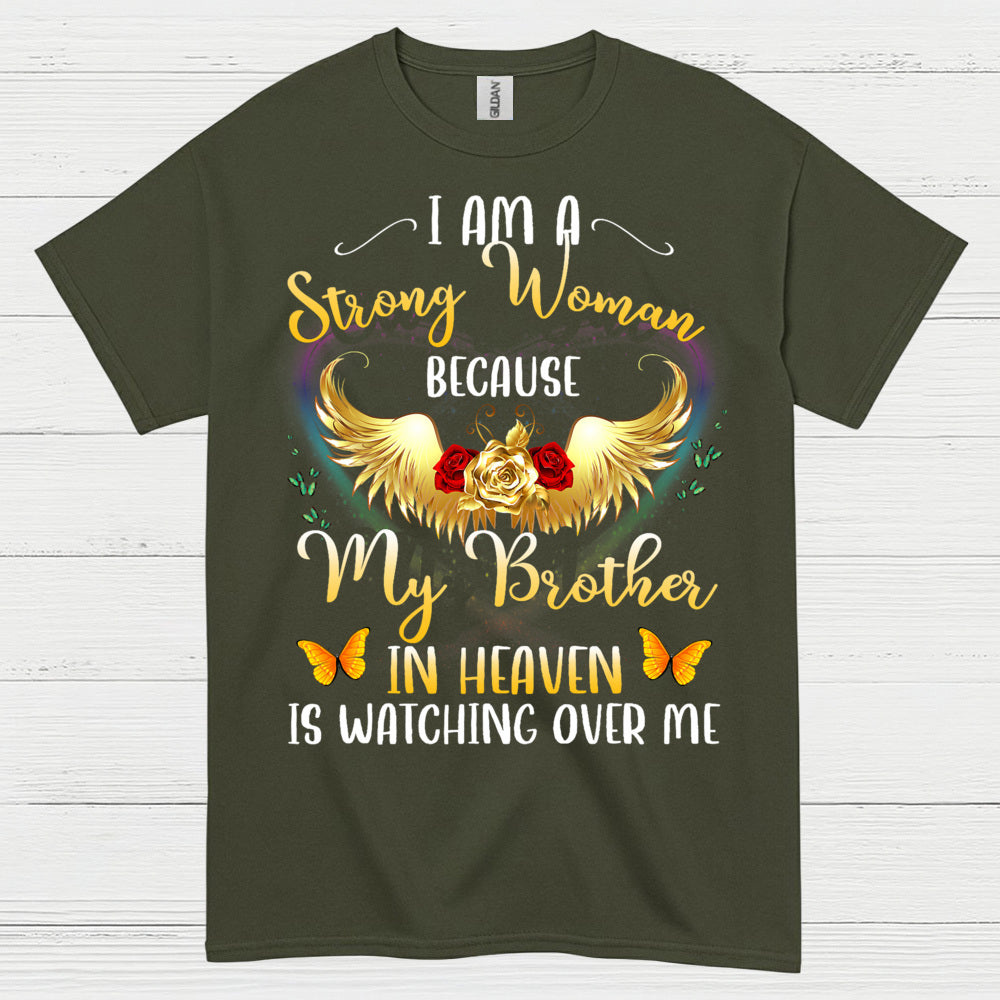Strong Woman Because My Brother In Heaven T Shirt