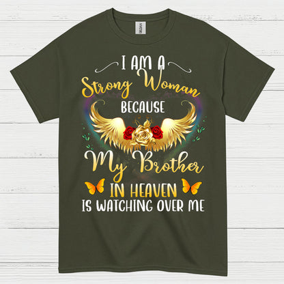Strong Woman Because My Brother In Heaven T Shirt