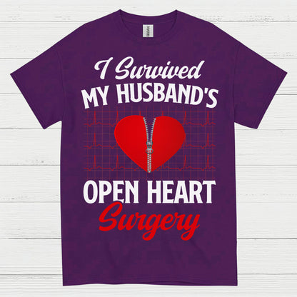 I Survived My Husband’s Open Heart Surgery T Shirt