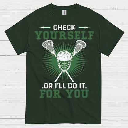 Check Yourself Funny Lacrosse T Shirt